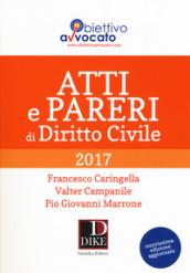 Atti e pareri di diritto civile 2017