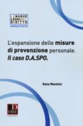 L'espansione delle misure di prevenzione personale. Il caso D.A.SPO.