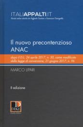 Il nuovo precontenzioso ANAC dopo il d.l. 24 aprile 2017, n. 50, come modificato dalla legge di conversione, 21 giugno 2017, n. 96