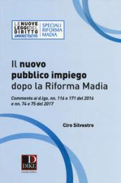 Il nuovo pubblico impiego dopo la riforma Madia