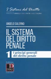 Il sistema del diritto penale: 1