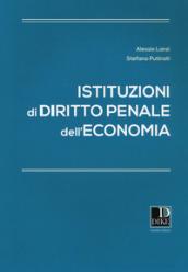 Istituzioni di diritto penale dell'economia