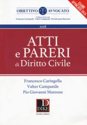 Atti e pareri di diritto civile 2018