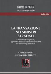 TRANSAZIONE NEI SINISTRI STRADALI