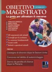 Obiettivo magistrato. La guida per affrontare il concorso (2018)