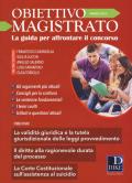 Obiettivo magistrato. La guida per affrontare il concorso (2019). Vol. 3: Marzo.