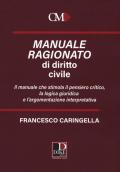 Manuale ragionato di diritto civile