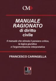 Manuale ragionato di diritto civile