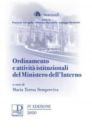 Ordinamento e attività istituzionali del Ministero dell'interno