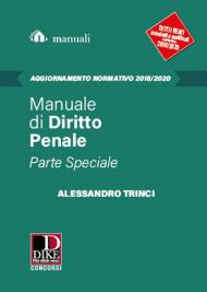 Manuale di diritto penale. Parte speciale: Aggiornamento 2018-2020.