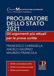 Procuratore dello Stato 2021. Gli argomenti più attuali per le prove scritte