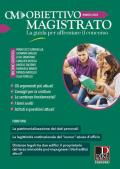 Obiettivo magistrato. La guida per affrontare il concorso (2022). Vol. 3: Marzo 2022.