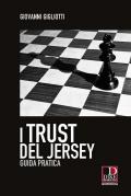 I trust del Jersey. Guida pratica