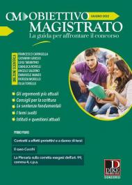 Obiettivo magistrato. La guida per affrontare il concorso (2022). Vol. 6: Giugno.