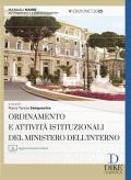 Ordinamento e attività istituzionali del Ministero dell'interno. Ediz. maior. Con aggiornamento online