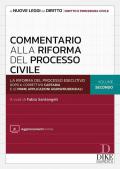 Commentario alla riforma del processo civile. Con aggiornamenti online. Vol. 2