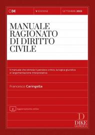 Manuale ragionato di diritto civile. Settembre 2023. Con aggiornamento online