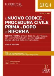 Il nuovo codice di procedura civile prima e dopo la riforma. Con aggiornamento online