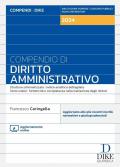 Compendio di diritto amministrativo. Con aggiornamento online