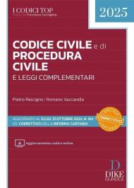 Codice civile e di procedura civile e leggi complementari 2025. Aggiornato al D.Lgs. 31 ottobre 2024, n. 164, cd. Correttivo della Riforma Cartabia. Con aggiornamento online