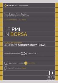 Le PMI in Borsa (libro + eBook) – Guida operativa al mercato EURONEXT GROWTH MILAN – In collaborazione con ASSONEXT