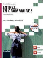 Entrez... en grammaire! Fiches de grammaire avec exercices. Con espansione online