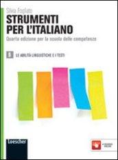 Strumenti per l'italiano. Per le Scuole superiori. Con espansione online vol.2