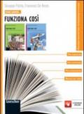 Come leggere... funziona cosi. Per la Scuola media. Con espansione online