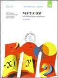 Mate com. Vol. 3A-3B-3C-Quaderno operativo delle competenze. Con e-book. Con espansione online. Vol. 3