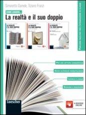 Come leggere... La realtà e il suo doppio. Per le Scuole superiori. Con espansione online