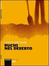 Buchi nel deserto. Con espansione online