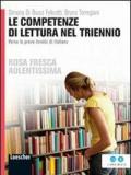 Le competenze di lettura nel triennio. Verso la prova INVALSI di italiano. Per le Scuole superiori. Con espansione online