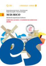 Mas rico. Libro del alumno-Cuaderno de ejercicios. Con CD Audio formato MP3. Con e-book. Con espansione online. Vol. 2