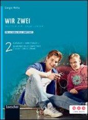 Wir zwei. Kursbuch-Arbeitsbuch-Quaderno delle competenze. Con espansione online. Vol. 2