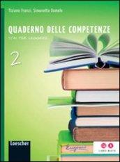 Stai per leggere. Quaderno delle competenze. Per la Scuola media. Con espansione online: 2