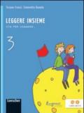 Stai per leggere. Leggere insieme. Per la Scuola media. Con espansione online: 3