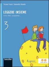 Stai per leggere. Leggere insieme. Per la Scuola media. Con espansione online: 3