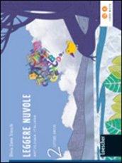 Leggere nuvole. Letture amiche. Per la Scuola media. Con espansione online: 2