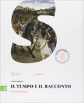 Il tempo e il racconto. Con e-book. Con espansione online. Vol. 2: L'età moderna.