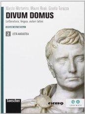 Divum domus. Per le Scuole superiori. Con espansione online vol.2