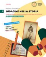 Indagine nella storia. Per la Scuola media. Con DVD-ROM. Con e-book. Con espansione online vol.2