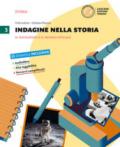 Indagine nella storia. Per la Scuola media. Con DVD-ROM. Con e-book. Con espansione online vol.3