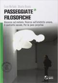 Passeggiate filosofiche. Discorso sul metodo-Ricerca sull'intelletto umano-Contratto sociale. Per le Scuole superiori. Con e-book. Con espansione online