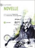 Novelle. Con CD Audio formato MP3. Con e-book. Con espansione online