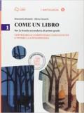 Come un libro. Costruire le competenze linguistiche e vivere la cittadinanza-Il mito e l'epica. Con e-book. Con espansione online