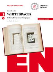 White spaces. Culture, literature and languages. Ediz. rossa. Per il Liceo classico. Con CD Audio formato MP3. Con e-book. Con espansione online