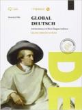 Global deutsch. Per le Scuole superiori. Con CD-ROM. Con e-book. Con espansione online