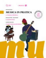 Musica in pratica. Vol. A-B. Con 3 CD Audio formato MP3. Con 3 DVD-ROM. Con e-book. Con espansione online