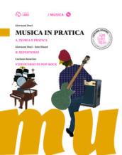 Musica in pratica. Vol. A-B. Con 3 CD Audio formato MP3. Con 3 DVD-ROM. Con e-book. Con espansione online