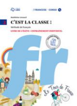 C'est la classe. Livre de l'élève-Narrativa. e CD Audio. Con CD Audio formato MP3. Con e-book. Con espansione online. Vol. 2